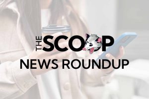 The Scoop News Roundup Feb. 24, 2026
